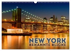 NEW YORK Bekannte Blicke (Wandkalender 2024 DIN A3 quer), CALVENDO Monatskalender