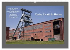 Zeche Ewald in Herten (Wandkalender 2024 DIN A2 quer), CALVENDO Monatskalender