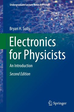 Electronics for Physicists - Suits, Bryan H.