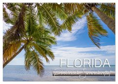 FLORIDA Paradiesischer Sonnenscheinstaat (Wandkalender 2024 DIN A2 quer), CALVENDO Monatskalender
