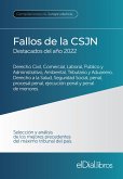Fallos de la Corte Suprema de Justicia de la Nación Argentina, destacados del año 2022 (eBook, ePUB)