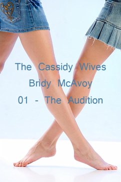 Cover The Cassidy Wives - The Audition (eBook, ePUB)