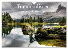 Traumkulissen in den Dolomiten (Wandkalender 2024 DIN A4 quer), CALVENDO Monatskalender