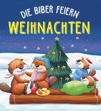 Die Biber feiern Weihnachten