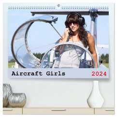 Aircraft Girls 2024 (hochwertiger Premium Wandkalender 2024 DIN A2 quer), Kunstdruck in Hochglanz