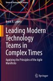 Leading Modern Technology Teams in Complex Times