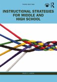 Instructional Strategies for Middle and High School (eBook, PDF) Instructional Strategies for Middle and High School (eBook, PDF)