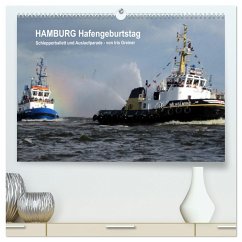 Hamburg Hafengeburtstag (hochwertiger Premium Wandkalender 2024 DIN A2 quer), Kunstdruck in Hochglanz