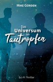 Das Universum im Tautropfen