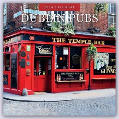 Dublin Pubs 2024 Square Wall Calendar - Red Robin Publishing Ltd