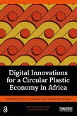 Digital Innovations for a Circular Plastic Economy in Africa (eBook, PDF)