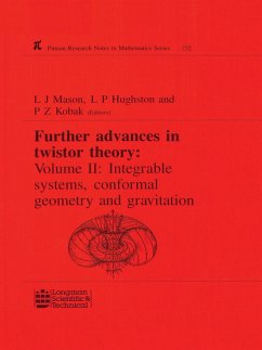 Further Advances in Twistor Theory (eBook, ePUB) - Mason, L. J.; Hughston, L. P.; Kobak, P. Z.