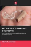 MELHORAR O TRATAMENTO DOS DOENTES