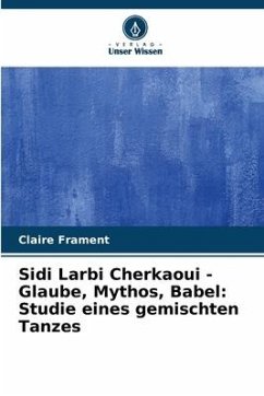 Sidi Larbi Cherkaoui - Glaube, Mythos, Babel: Studie eines gemischten Tanzes - Frament, Claire