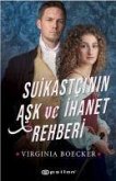 Suikastcinin Ask ve Ihanet Rehberi