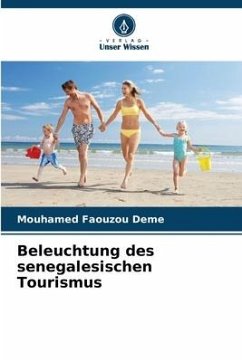 Beleuchtung des senegalesischen Tourismus - Deme, Mouhamed Faouzou