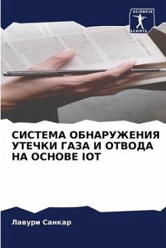 SISTEMA OBNARUZhENIYa UTEChKI GAZA I OTVODA NA OSNOVE IOT - Cankar, Lawuri