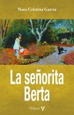 La señorita Berta La señorita Berta