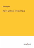 Cholera Epidemics of Recent Years