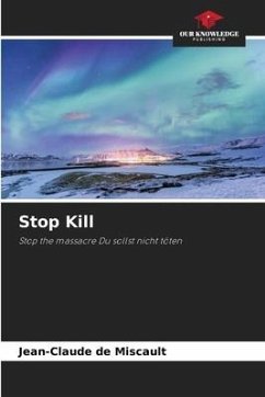 Stop Kill - de Miscault, Jean-Claude