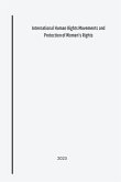 International Human Rights Movements and Protection of Women's Rights