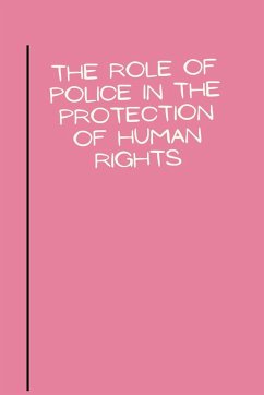 The role of police in the protection of human rights - V, Balaji