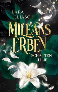 Mileans Erben - Eliasch, Lara
