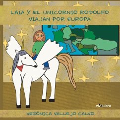 Cover Laia y el unicornio Rodolfo viajan por Europa