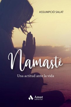 Cover Namasté: Una actitud ante la vida
