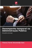 Desempenho temporal na Administração Pública