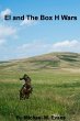 EL AND THE BOX H WARS - Bild 1