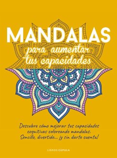 Mandalas para aumentar tus capacidades