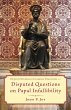Disputed Questions on Papal... - Bild 1