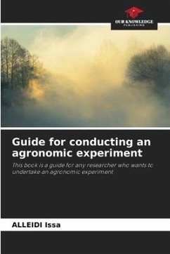 Guide for conducting an agronomic experiment - Issa, Alleidi