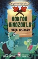 Doktor Dinozorla Atese Yolculuk - Nazli Kaya, Nurlan