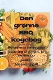 Den grønne BBQ kogebog