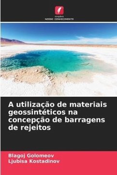 A utilização de materiais geossintéticos na concepção de barragens de rejeitos - Golomeov, Blagoj;Kostadinov, Ljubisa