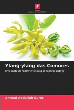 Ylang-ylang das Comores - Sureti, Ahmed Abdallah