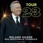 Roland Kaiser - <br> Tour 23