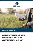 AUTOMATISIERUNG UND ÜBERWACHUNG VON GÄRTNEREIEN MIT IOT