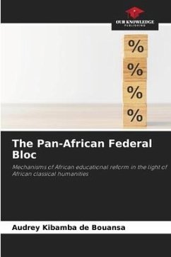 The Pan-African Federal Bloc - DE BOUANSA, AUDREY KIBAMBA