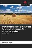 Development of a GIS tool to monitor access to drinking water