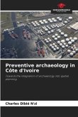 Preventive archaeology in Côte d'Ivoire