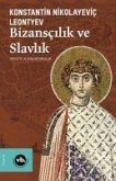 Bizanscilik Ve Slavlik