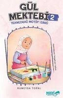 Gül Mektebi 2 Teknedeki Motif Ebru - Topal, Rümeysa