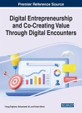 Digital Entrepreneurship and Co-Creating Value Through Digital Encounters