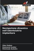 Navigazione dinamica nell'odontoiatria implantare