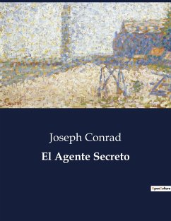 El Agente Secreto - Conrad, Joseph