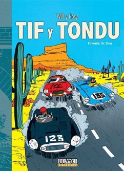 Tif y Tondu : firmado : Sr. Choc - Rosy, Maurice