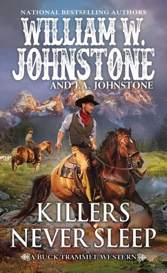 Killers Never Sleep (eBook, ePUB) - Johnstone, William W.; Johnstone, J. A.